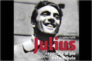 Nueva función de "Julius, reportaje al pie del patíbulo" en Maldonado 