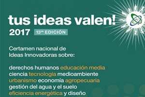 Está abierta la convocatoria para Tus Ideas Valen 2017
