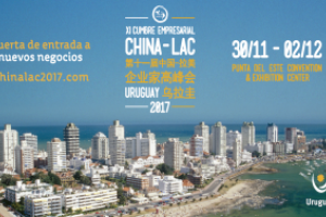 Punta del Este: más de 700 empresarios estarán presentes en China-LAC 2017