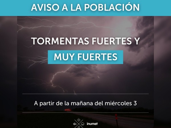 Inumet advierte a la población por tormentas fuertes y muy fuertes en todo el país
