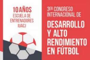 Congreso de desarrollo y alto rendimiento en fútbol será en Punta del Este