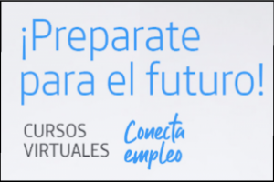 Están habilitadas las inscripciones para realizar cursos virtuales mediante el Programa Conecta Empleo