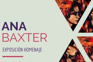 Este viernes habilitan muestra homenaje a Ana Baxter